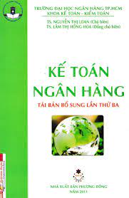  Kế toán ngân hàng / Nguyễn Thị Loan...[và những người khác]